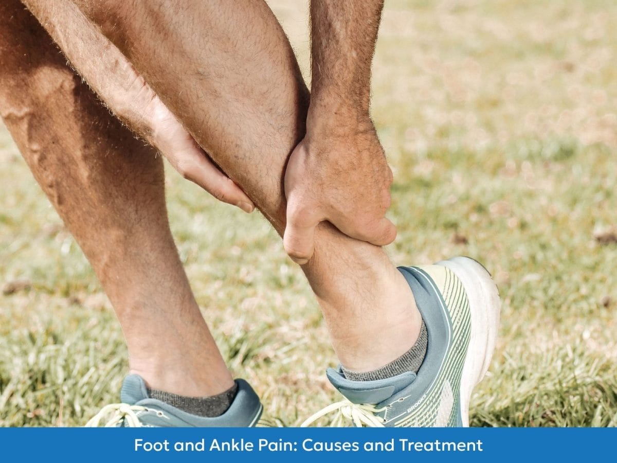 Foot and Ankle Pain causes